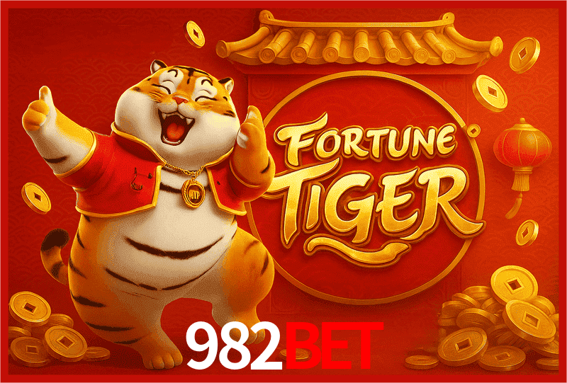 982bet Fortune Tiger